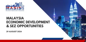 INSIGHTS AND HIGHLIGHTS - JOHOR SPECIAL ECONOMIC ZONE